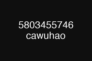5803455746 cawuhao